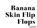 Banana Skin Flipflops